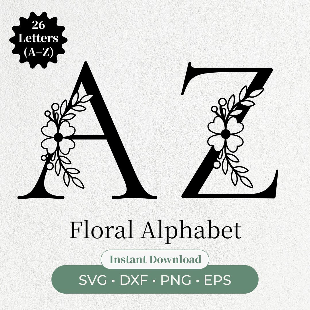 Floral Alphabet SVG , Flower Letters A-Z ,wedding, Flourish , Flower ...