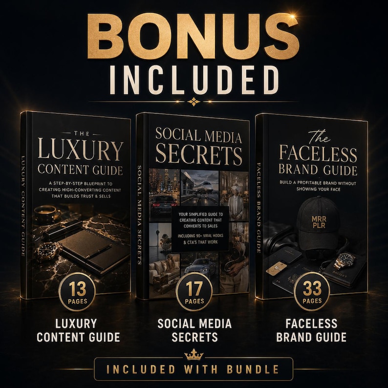 May include: Three black book covers with gold text: "The Luxury Content Guide", "Social Media Secrets", and "The Faceless Brand Guide". The books are displayed with the text "Bonus Included" above them. The books have page counts of 13, 17, and 33.