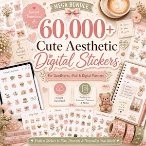 May include: A digital sticker bundle featuring over 60,000 items with pink and beige floral, teddy bear, and cozy motifs. The display includes a tablet screen, spiral notebook, and washi tape rolls, all labeled with text like Mega Bundle.