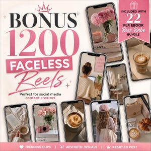 May include: A promotional graphic with the text "BONUS 1200 FACELESS Reels" in pink and black. The image includes mockups of smartphones displaying aesthetic lifestyle photos and the text "Perfect for social media content creators."