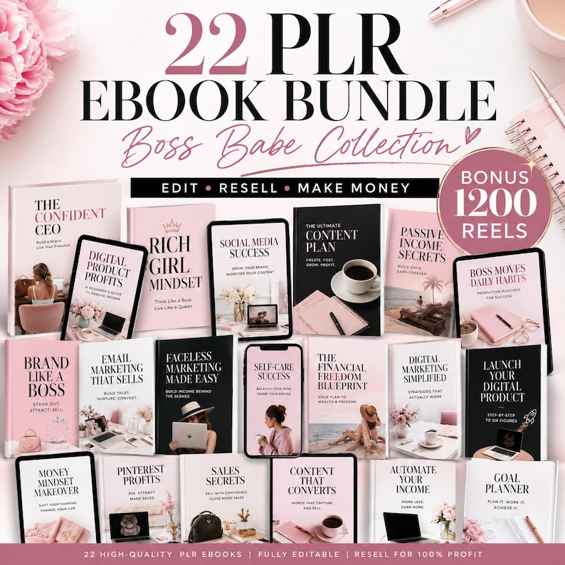 May include: A collection of 22 PLR ebooks, including titles like "Digital Product Profits" and "Social Media Success." The image features a pink and black color scheme, with the text "Boss Babe Collection" and "Edit, Resell, Make Money."