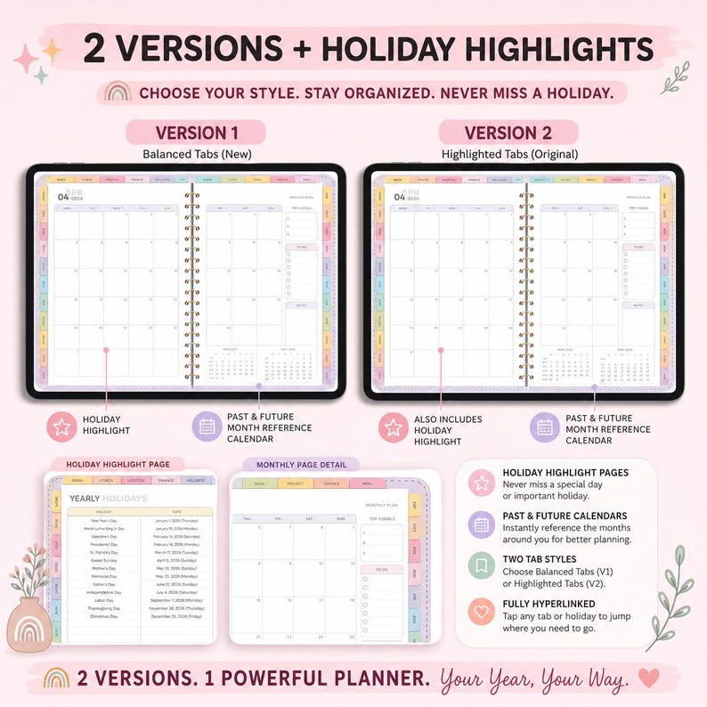 May include: Digital planner with two versions, featuring holiday highlights and monthly reference calendars. The planner includes yearly holiday pages, two tab styles, and is fully hyperlinked for easy navigation. The text reads: "Choose your style. Stay organized. Never miss a holiday."