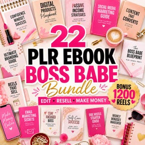 May include: A collection of pink and white ebooks and accessories, including a lipstick, coffee cup, and glasses. The books have titles like "Confidence Mindset Success" and "Social Media Marketing Guide." The image features the text "22 PLR Ebook Boss Babe Bundle."