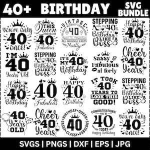 Può includere: Una collezione di design SVG in bianco e nero per un 40° compleanno. I design includono frasi come "Buon 40° compleanno", "40 & favoloso" e "Entrando nel mio 40° compleanno come un boss". L'immagine include anche informazioni sul tipo di file.