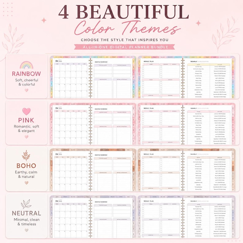 May include: A digital planner bundle featuring four color themes: Rainbow, Pink, Boho, and Neutral. Each theme includes monthly, weekly, and yearly planning pages. The text reads "4 Beautiful Color Themes" and "Choose the style that inspires you."