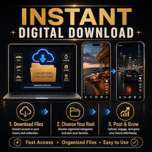 May include: An advertisement promoting an instant digital download. The image shows a laptop and two smartphones displaying content. The laptop shows a folder labeled "Luxury Reel Collection." The text reads "Download Files," "Choose Your Reel," and "Post & Grow."