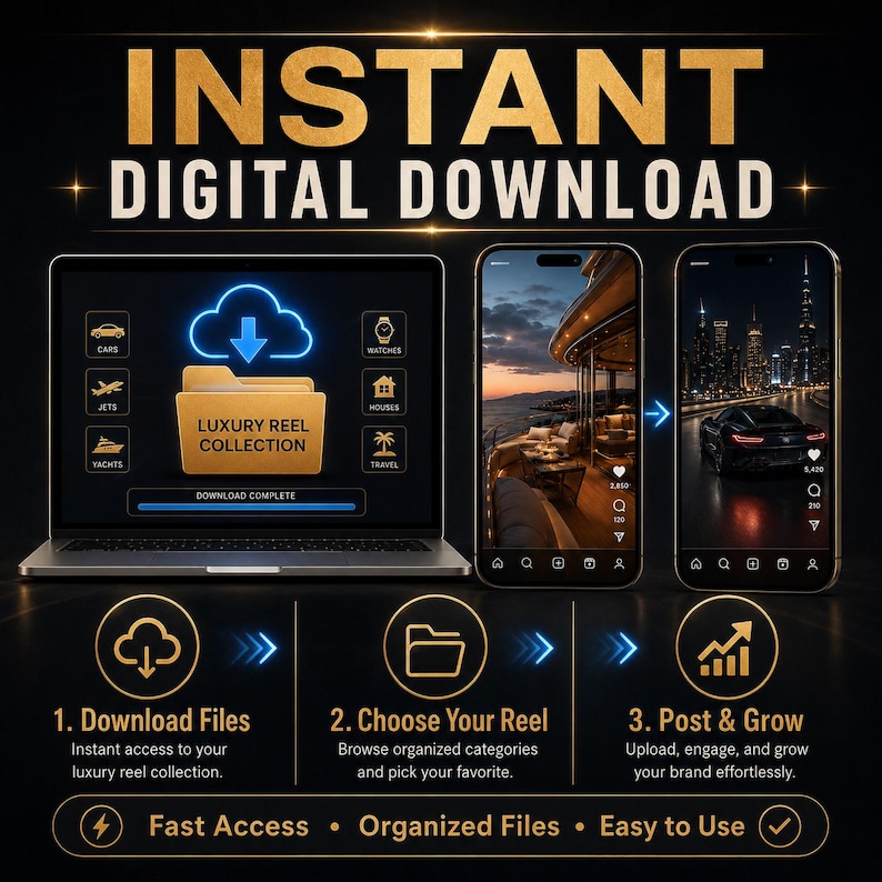 May include: An advertisement promoting an instant digital download. The image shows a laptop and two smartphones displaying content. The laptop shows a folder labeled "Luxury Reel Collection." The text reads "Download Files," "Choose Your Reel," and "Post & Grow."