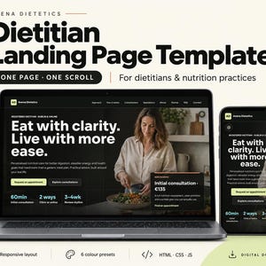 May include: A digital landing page template for dietitians displayed on a laptop and smartphone. The design features a dark theme with the text 'Eat with clarity. Live with more ease.' and includes sections for consultations, pricing, and appointment booking.