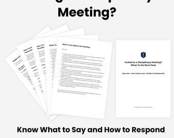 Invited To A Disciplinary Meeting? What To Do Next Pack | Employee Workplace Help UK | Guidance PDF | What To Say, Stay Calm, Know Your Righ