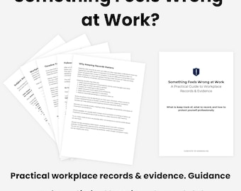 Something Feels Wrong at Work | Workplace Records & Evidence Guide | Employee Documentation Pack | Subject Access Request Template PDF