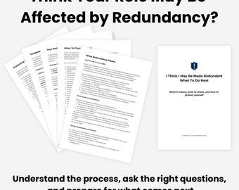 Redundancy Process Guide UK | What to Check, Ask & Expect | Template Included | Employee Support Pack