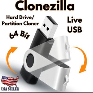 May include: A black and silver USB drive with the text "Clonezilla" and "Hard Drive/Partition Cloner." The image also includes the text "Live USB" and "6A Bit." An American flag graphic and "USA SELLER" are also present.