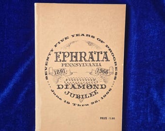 1966 Diamond Jubilee Ephrata PA Pennsylvania softcover book