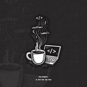 Koffiecode programmeur SVG-ontwerp – codering koffiekopje laptopillustratie – ontwikkelaar geek graphic – programmering humor T-shirt afdrukbestand