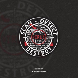 Puede incluir: Una pegatina circular con las palabras "SCAN - DETECT - DESTROY" en blanco. El diseño incluye una retícula de objetivo, la palabra "VIRUS" y código informático. La pegatina es negra, blanca y roja. Los formatos de archivo se enumeran en la parte inferior.