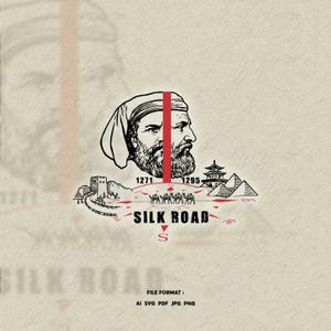 May include: A beige graphic design featuring a profile of a bearded man with a red stripe, the text "SILK ROAD", and illustrations of a castle, camels, a pagoda, and pyramids. The design includes the years 1271 and 1295, and the text "FILE FORMAT: AI SVG PDF JPG PNG".