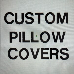 Custom Pillow Covers