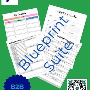 May include: A collection of printable planner pages including a My Timetable, Weekly Meal, Daily Planner, and Account Tracker. The documents feature black text on white paper, with a blue watermark text reading Blueprint Suite and a QR code.