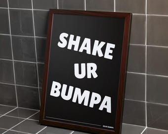 Silva Bumpa Ur Bumpa schütteln Digitaldruck