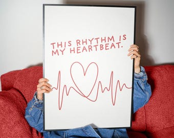 Prospa Dieser Rhythmus ist mein Herzschlag Digitaldruck