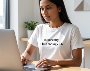 Apparently I Like Coding Club T-Shirt | Funny Programmer Shirt | Developer Humor Tee | Computer Science Gift | Coder Shirt