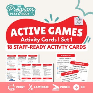 May include: A set of 18 staff-ready activity cards titled The Program Playbook Active Games Activity Cards Set 1. The digital PDF includes white cards with red headers featuring game instructions, energy levels, group sizes, and time requirements.