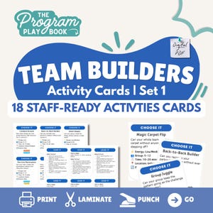 May include: A set of 18 team building activity cards titled The Program Playbook Team Builders Activity Cards Set 1. The cards feature blue and white text, instructions for group activities, and a Digital PDF label. Icons for print, laminate, and punch are included.