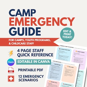 May include: A digital Camp Emergency Guide for staff, featuring bold blue and red text on a light background. It includes a 4-page quick reference, 12 emergency scenarios, and is editable in Canva. The document covers common situations like allergic reactions, angry parents, fire alarms, and missing children.