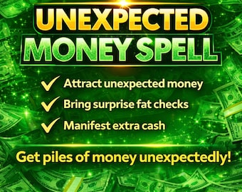 Unexpected Money Spell – Attract Sudden Money, Financial Luck Ritual, Prosperity Energy Work