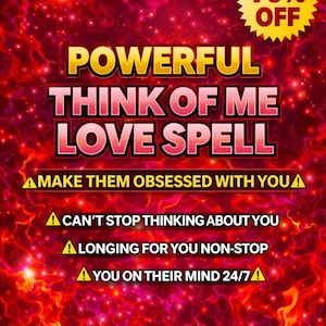 Powerful Think Of Me Love Spell – Make Them Think About You Constantly, Obsession Attraction Ritual, Bring Back Lover Energy