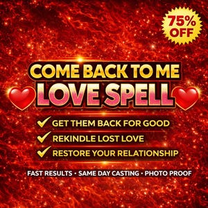 Sort d'amour Reviens vers moi – Rituel Ramener son ex – Sort d'énergie de réconciliation – Attraction amoureuse puissante