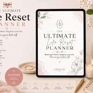 Peut inclure: Une tablette numérique affichant une couverture de planificateur intitulée The Ultimate Life Reset Planner avec des illustrations florales. Le texte inclut Reset your habits. Organize your life. Become your best self. Un badge indique 23 pages.