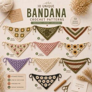 May include: A collection of 10 crochet bandana patterns featuring various designs including daisy squares, floral lace, chevron stripes, garden roses, mesh blossoms, sunflowers, puff blooms, boho fringe, earthy stripes, and granny flowers.