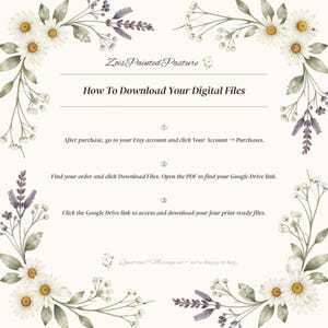 Branded digital download guide for Zois Painted Pasture showing three steps to access printable wall art files via Google Drive after Etsy purchase, framed with watercolor daisy and lavender botanical border, instant download digital print instruction graphic