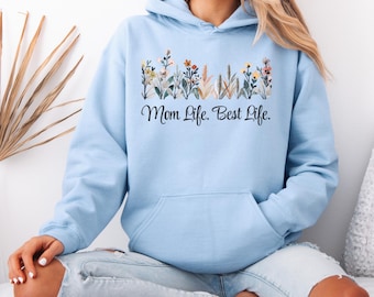 Sudadera con capucha y estampado de acuarela "Mom Life" / Sudadera con estampado de flores silvestres, regalo para el Día de la Madre.