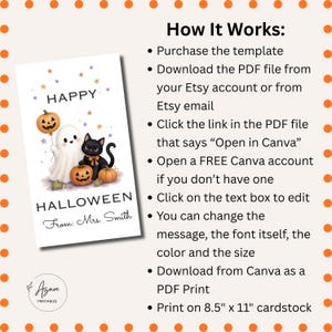 May include: A digital Halloween card template featuring a white ghost, a black cat, and orange pumpkins with the text Happy Halloween From: Mrs. Smith. The image includes instructions on how to edit the template using Canva and print on 8.5" x 11" cardstock.
