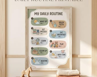 May include: A daily routine printable chart titled MY DAILY ROUTINE featuring nine numbered steps with illustrations for tasks like wake up, brush teeth, get dressed, eat breakfast, learn, play, clean up, bath time, and bedtime with time slots.