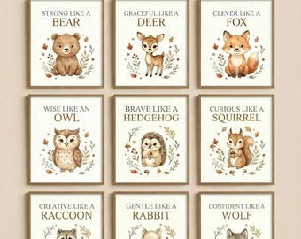 May include: A bundle of 9 printable posters titled Woodland Animals Bundle. Each poster features a unique animal illustration with text: Strong Like a Bear, Graceful Like a Deer, Clever Like a Fox, Wise Like an Owl, Brave Like a Hedgehog, Curious Like a Squirrel, Creative Like a Raccoon, Gentle Like a Rabbit, and Confident Like a Wolf.