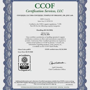 May include: A certificate from CCOF Certification Services, LLC, with a blue decorative border. The document certifies compliance with USDA organic regulations. Text includes the effective date, client code, and the name of the Chief Certification Officer.