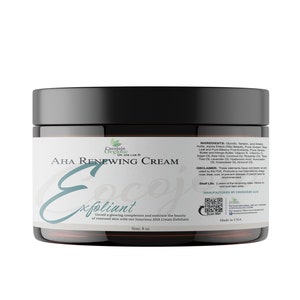 AHA Cream Exfoliant: Vegan, Non-GMO, with Green Tea & Shea (8oz)