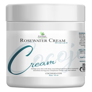 16 fl oz Rosewater Cream : Pure, Non-GMO Elixir to smooth the skin