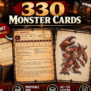 May include: A set of 330 monster cards featuring a Glabrezu stat block on the front and unique creature artwork on the back. The cards are compatible with 5E and 5.5E, provided as printable PDF files in A4 and US Letter formats.