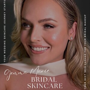 May include: A woman with blonde hair smiles on the cover of a bridal skincare guide. The guide is titled "Gemma Marie Bridal Skincare Prep Guide." Text on the cover reads "Your Wedding Skincare Journey Starts Here" and "Have Your Best Skin Canvas for Your Bridal Makeup."