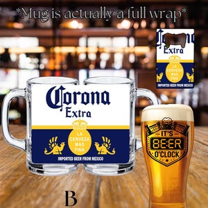 May include: Two clear glass beer mugs featuring a Corona Extra label design with the text Corona Extra, La Cerveza Mas Fina, and Imported Beer From Mexico. A separate bottle opener with the same branding and a glass of beer are also shown.