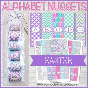 May include: A clear cellophane bag tied with twine contains wrapped candies with letters and Easter-themed designs. The image also shows coordinating patterned paper strips and the word "EASTER" in a banner. The text "ALPHABET NUGGETS" is at the top.
