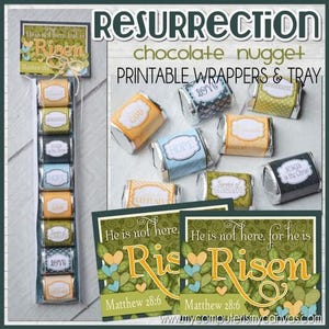 May include: Image of a collection of chocolate nugget wrappers and tray with the theme of resurrection. The wrappers have various designs and text, including "LOVE" and "HOPE". The image also includes cards with the text "He is not here, but is Risen".