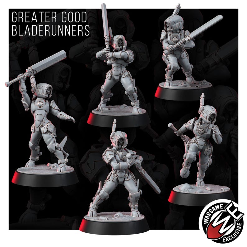 May include: Five grey miniature figurines titled GREATER GOOD BLADERUNNERS, each wearing futuristic armor and helmets with visors, holding large rectangular blades. The figures stand on circular black bases, with a WARGAME EXCLUSIVE logo.