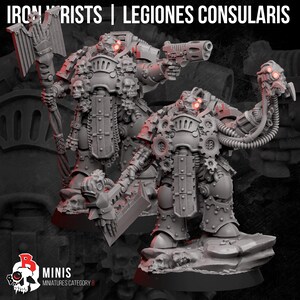 May include: Two grey unpainted miniature figures labeled IRON WRISTS | LEGIONES CONSULARIS. Each figure wears heavy armor adorned with skulls and gears, featuring glowing red eyes, mechanical cables, and weapons including a large axe and pistol.
