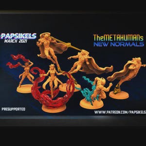 May include: A promotional image for "TheMetaHumans New Normals" featuring several figurines in dynamic poses. The figurines are in shades of orange and beige, with some elements in red and blue. Text includes "Papsikels March 2021" and "Presupported".