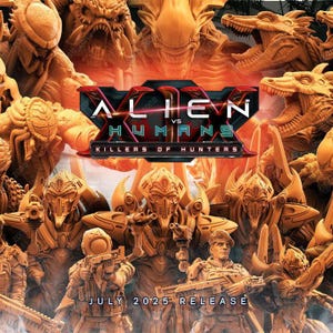 May include: A promotional image for "Alien vs Humans: Killers of Hunters," featuring various alien and human figures in shades of orange and brown. The title is prominently displayed with the release date "July 2025."